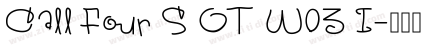 Call Four S OT W03 I字体转换